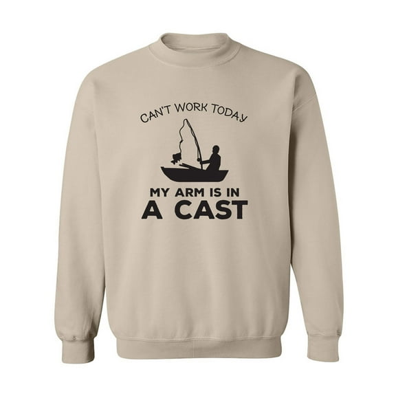 Can't Work Today. .Arm In A Cast Crewneck Sweatshirt