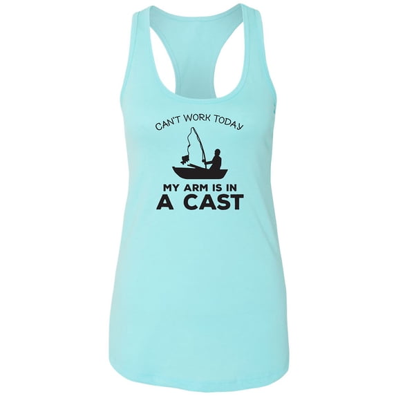 Can't Work Today. .Arm In A Cast Racerback Tank
