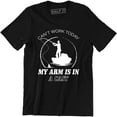 thumbnail image 1 of Can't Work Today My Arm Is In A Cast Funny Fishing Hunting Men's T-Shirt, 1 of 4