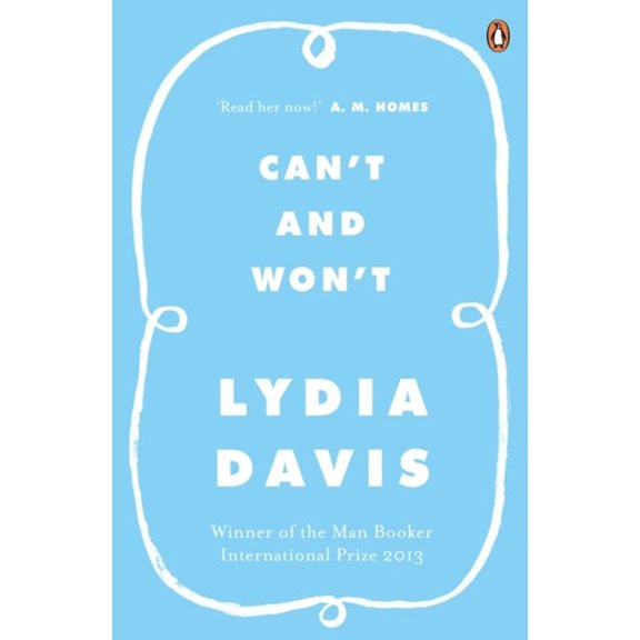Pre-Owned Can't and Won't (Paperback) by Lydia Davis