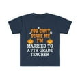 thumbnail image 1 of Can't scare me I'm Married to a 7th grade teacher Unisex T-shirt S-3XL, 1 of 2