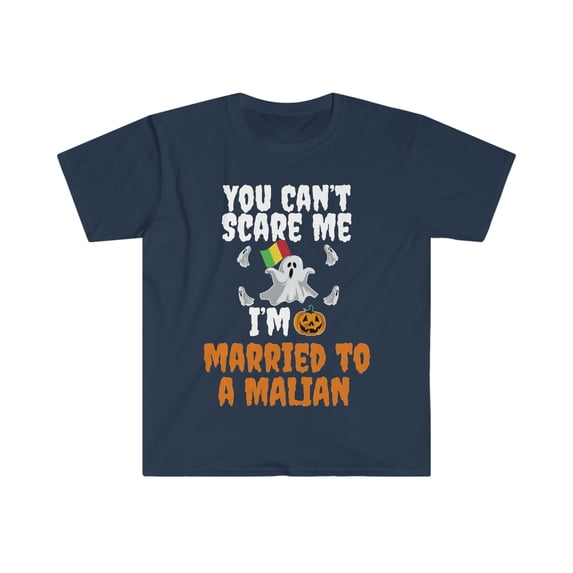 Can't scare me I'm Married to a Malian Unisex T-shirt S-3XL Mali