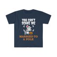 thumbnail image 1 of Can't scare me I'm Married to a Pole  Unisex T-shirt S-3XL Halloween Polish, 1 of 2