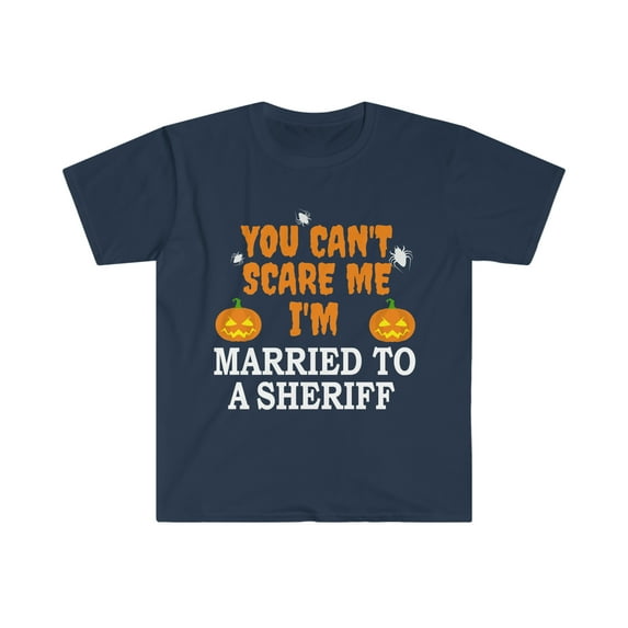 Can't scare me I'm Married to a Sheriff Unisex T-shirt S-3XL Halloween