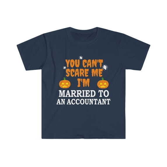 Can't scare me I'm Married to an Accountant Unisex T-shirt S-3XL Halloween