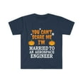 thumbnail image 1 of Can't scare me I'm Married to an Aerospace engineer Unisex T-shirt S-3XL, 1 of 2
