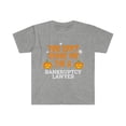 thumbnail image 1 of Can't scare me I'm a bankruptcy lawyer Unisex T-shirt S-3XL Halloween, 1 of 2