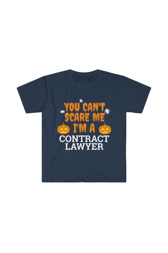 Can't scare me I'm a contract lawyer Unisex T-shirt S-3XL Halloween