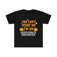 thumbnail image 1 of Can't scare me I'm an Aerospace engineer Unisex T-shirt S-3XL Halloween, 1 of 2