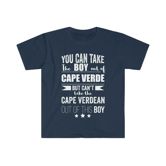 Can't take Cape Verdean Pride out of boy Unisex T-shirt S-3XL Cape Verde
