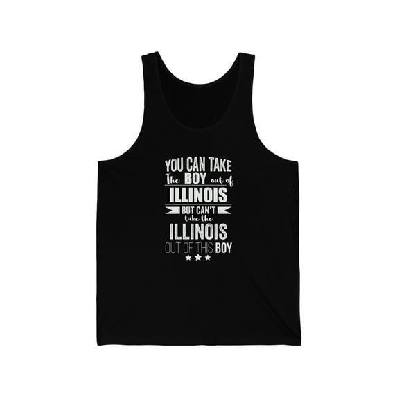 Can't take Illinois Pride out of boy Unisex Tank Top XS-2XL Illinois Proud