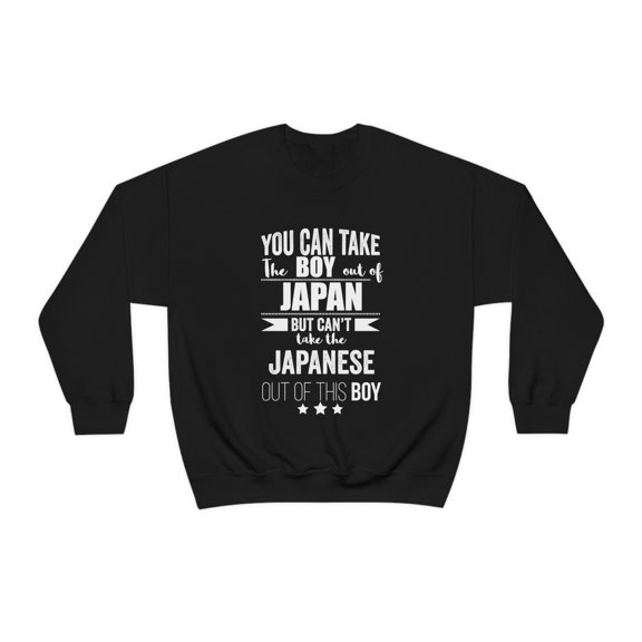 Can't take Japanese Pride out of boy Unisex Sweatshirt S-2XL Japan Proud