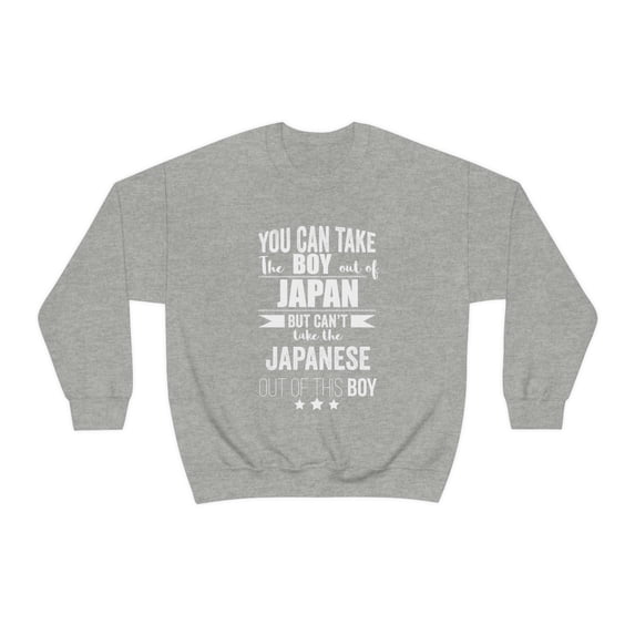 Can't take Japanese Pride out of boy Unisex Sweatshirt S-2XL Japan Proud
