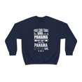thumbnail image 1 of Can't take Panama Pride out of the Girl Unisex Sweatshirt S-2XL Panamanian, 1 of 4
