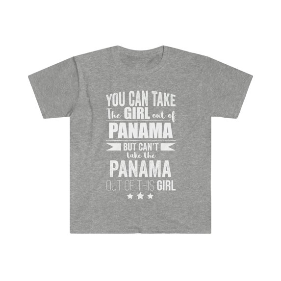 Can't take Panama Pride out of the Girl Unisex T-shirt S-3XL Panamanian