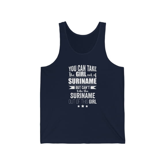 Can't take Suriname Pride out of the Girl Unisex Tank Top, XS-2XL Surinamer