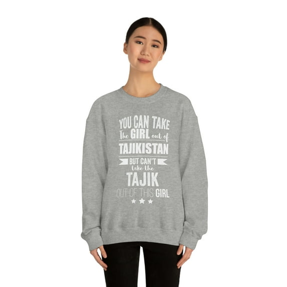 Can't take Tajik Pride out of Girl Unisex Sweatshirt S-2XL Tajikistan Proud