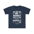 thumbnail image 1 of Can't take the Nashville Pride out of the Girl Unisex T-shirt S-3XL Proud, 1 of 2
