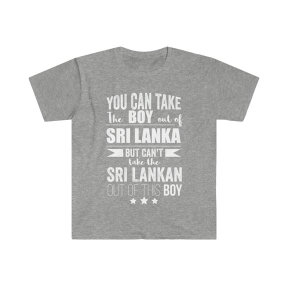 Can't take the Sri Lankan Pride out of the boy Unisex T-shirt S-3XL