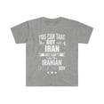 thumbnail image 1 of Can take boy out of Iran Can't take Iranian Pride Unisex T-shirt S-3XL, 1 of 2