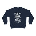 thumbnail image 1 of Can take boy out of Korea Can't take Korean Pride Unisex Sweatshirt S-2XL, 1 of 5