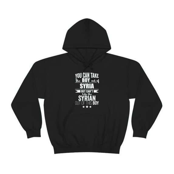 Can take boy out of Syria Can't take Syrian Pride Unisex Hoodie, S-5XL