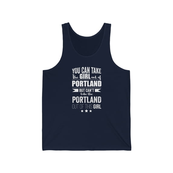 Can take girl out Portland Can't take Portland Pride Unisex T-shirt S-3XL