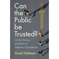 thumbnail image 1 of Can the Public be Trusted?, (Paperback), 1 of 1