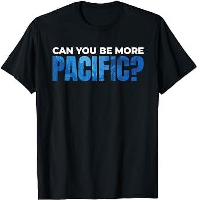 Can you be more Pacific Tshirt Underwater Pacific Ocean Tee - Walmart.com