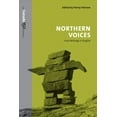 thumbnail image 1 of Canada 150 Collection: Northern Voices: Inuit Writings in English (Paperback), 1 of 1