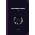thumbnail image 1 of Canada Medical Record: 19 Paperback 1378833406 9781378833407 Anonymous, 1 of 1