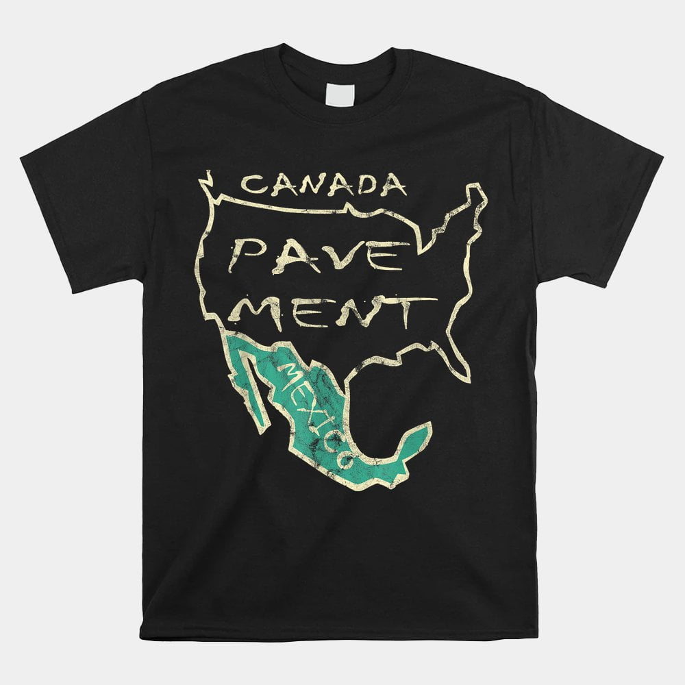 Canada Pavement Mexico Map Country - Canada Pavement Mexico Map Country Shirt 1332fc5a 90c2 4e1b 87b5 2efa07259b1b.abf942ec03c76b07003588ebcf956b09 
