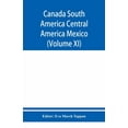 thumbnail image 1 of Canada South America Central America Mexico And The West Indies; The World's story a history of the world in story, song, (Paperback), 1 of 1