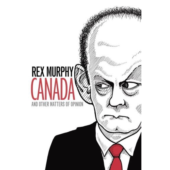 Pre-Owned Canada and Other Matters of Opinion (Hardcover) 0385667264 9780385667265