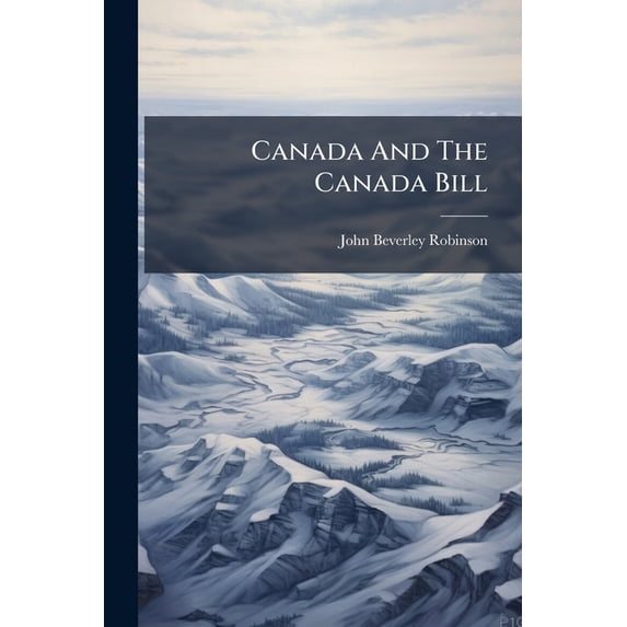 Canada And The Canada Bill (Paperback)
