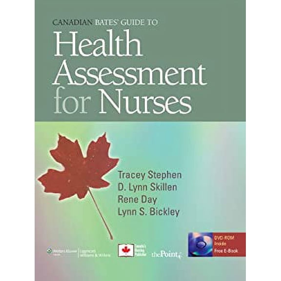 Pre-Owned Canadian Bates' Guide to Health Assessment for Nurses [With CDROM] (Hardcover) 0781778670 9780781778671