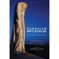 thumbnail image 1 of Canadian Battlefields of the First World War: A Visitor's Guide (Paperback), 1 of 1