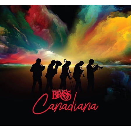 Canadian Brass - Canadiana - Music & Performance - CD