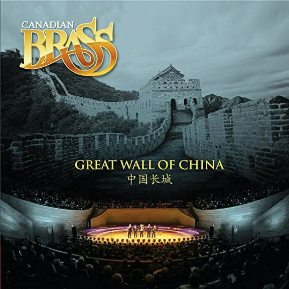 Canadian Brass - Great Wall of China - Music & Performance - CD