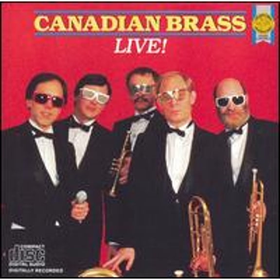 Pre-Owned Canadian Brass Live! (CD 0074643951524) by (brass ensemble)