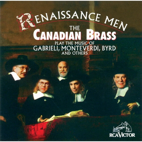 Canadian Brass - Renaissance Men - Music & Performance - CD