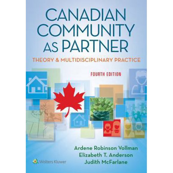 Pre-Owned Canadian Community as Partner: Theory & Multidisciplinary Practice (Paperback) 1496339983 9781496339980