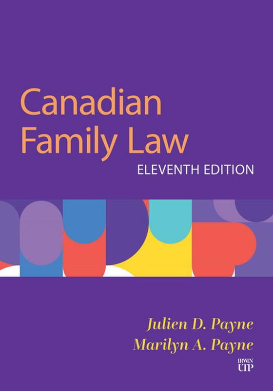 Canadian Family Law: Eleventh Edition, (Paperback)