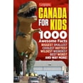 thumbnail image 1 of Canadian Geographic Canada for Kids: 1000 Awesome Facts (Paperback), 1 of 1