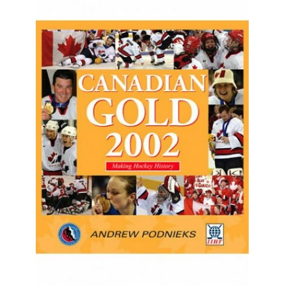 Pre-Owned Canadian Gold : Champions the World Over Paperback