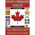 thumbnail image 1 of Canadian Immigration Made Easy - 2nd Edition (Paperback), 1 of 1