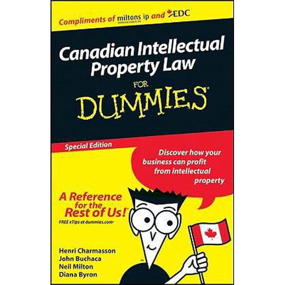 Pre-Owned Canadian Intellectual Property Laws for Dummies (Paperback) 047073681X 9780470736814