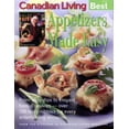 thumbnail image 1 of Pre-Owned Canadian Living Best Appetizers Made Easy (Paperback) 0345398718 9780345398710, 1 of 1