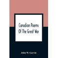 thumbnail image 1 of Canadian Poems Of The Great War, (Paperback), 1 of 1