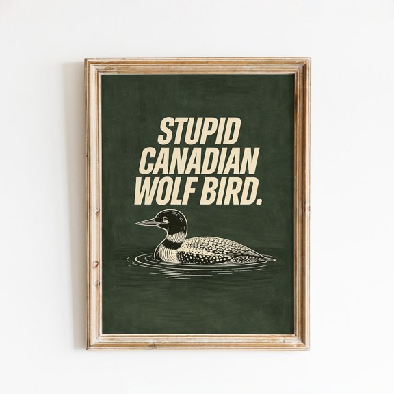 Canadian Wolf Bird Quote Hockey Romance, Unframed Poster